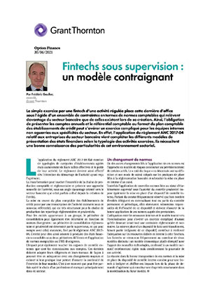 Fintechs sous supervision : un modèle contraignant